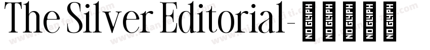 The Silver Editorial字体转换